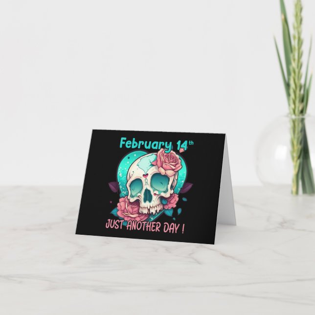 Carte Crâne anti-Valentines - Un jour de plus (Devant)