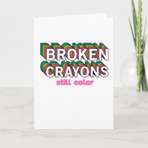 Carte Crayons cassés encore couleur santé mentale