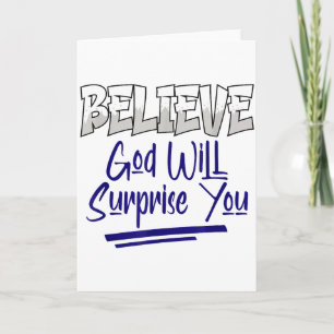 Carte Croire que Dieu vous surprendra Inspiration de foi