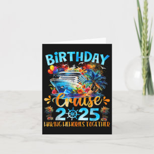 Carte Croisière d'anniversaire 2025 Rassembler les souve