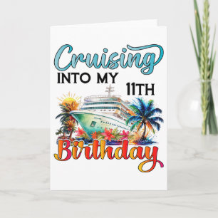 Carte Croisière Pour Mon 11e Anniversaire Croisière Anni