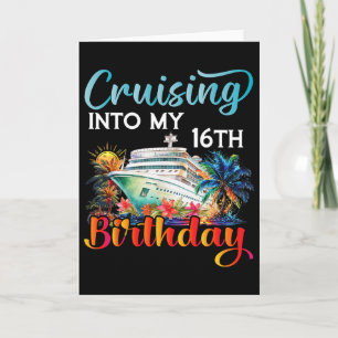 Carte Croisière pour mon 16e anniversaire Croisière Anni