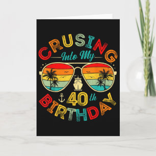 Carte Croisière Pour Mon 40e Anniversaire Fête sur un Pa