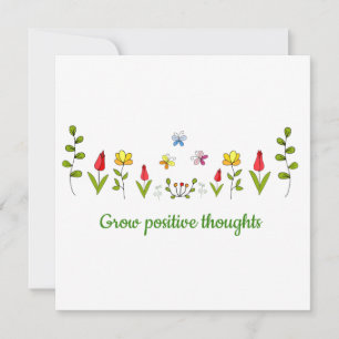 Carte Cultiver des pensées positives fleurs
