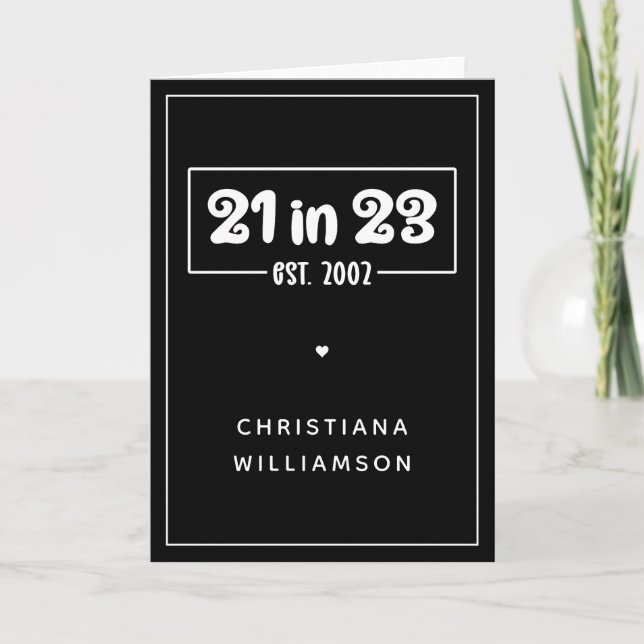 Carte Custom 21st Birthday Cadeau 21 en 23 Est 2002 (Devant)