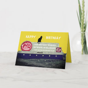 CARTE CUSTOM BIRTHDAY BILLBOARD W/ SITTING BLACK CAT