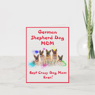 Carte Custom German Shepherd Mom Chien Best Crazy Digita
