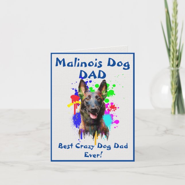 Carte Custom Malinois Papa Chien Meilleur Dingue Papa Di (Devant)