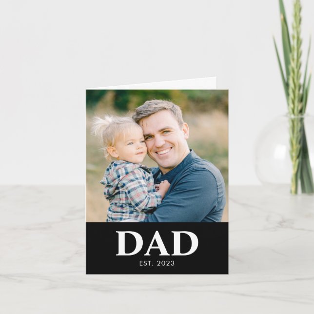 Carte Customizable Dad Established Photo Fathers Day (Devant)