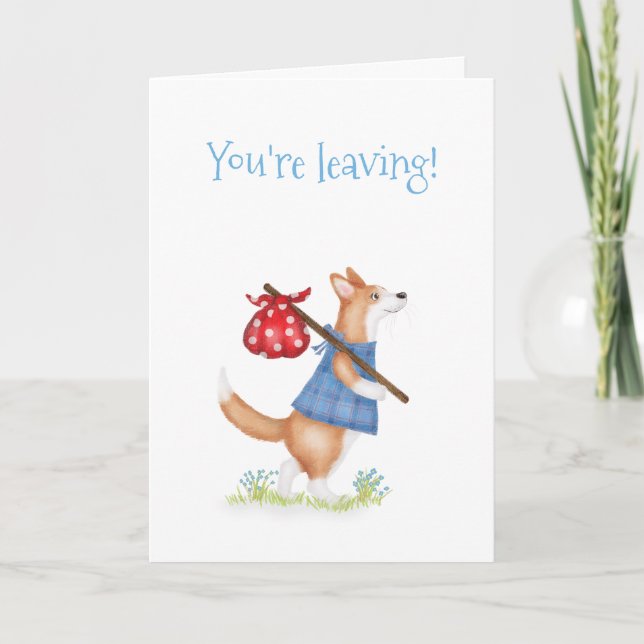 Carte Cute corgi corgi leaving card (Devant)