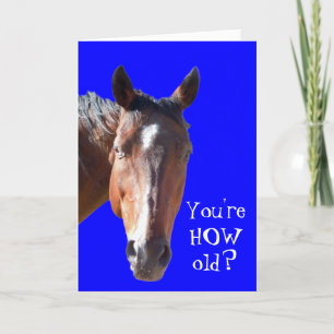 Carte Cute Getting Older Birthday Horse Western