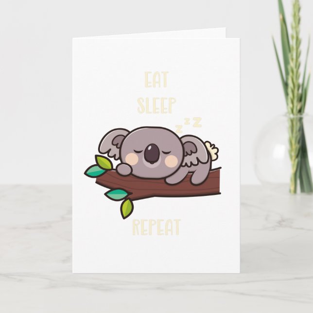 Carte Cute Koala Mange Sommeil Répéter Animaux Drôle (Devant)