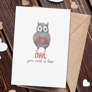 Carte Cute Owl You Need is Love Valentine's Day Card