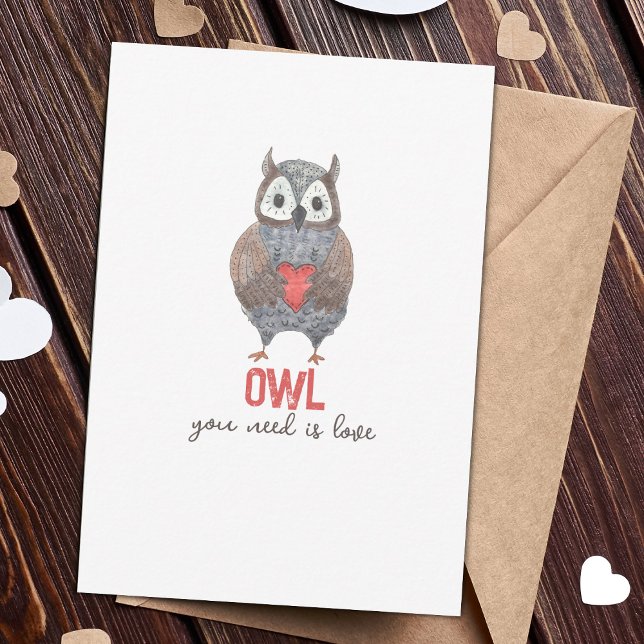 Carte Cute Owl You Need is Love Valentine's Day Card (Créateur téléchargé)