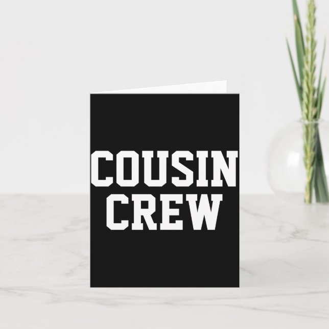 Carte D Cousin Crew Matching Family _1  (Devant)