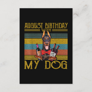 Carte D'accompagnement August Birthday With My Doberman Pinscher Dog 2020