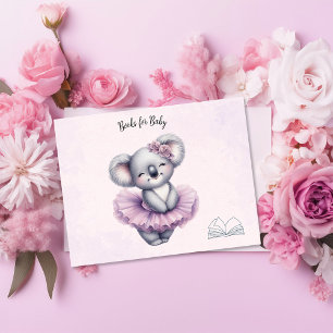 Carte D'accompagnement Ballerine Bébé Fille Douche Tutu Koala Livres