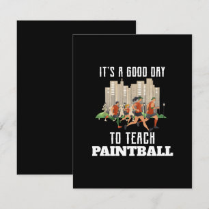 Carte D'accompagnement C'est une bonne journée pour apprendre le Paintbal