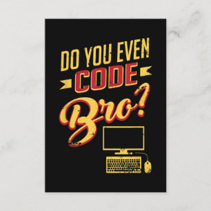 Carte D'accompagnement Est-Ce Que Vous Avez Même Code Bro Funny Software