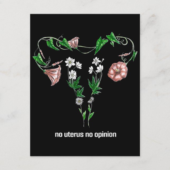 Carte D'accompagnement Floral No Uterus No Opinion Droits des femmes (Devant)