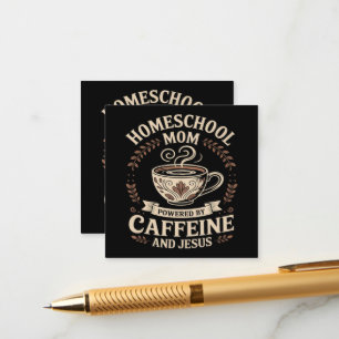 Carte D'accompagnement Maman école à la maison alimentée par la caféine e