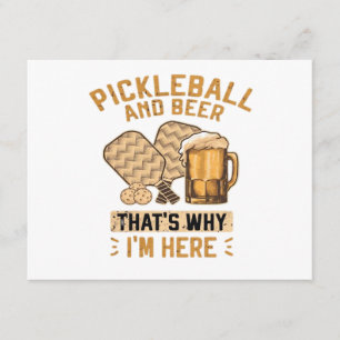 Carte D'accompagnement Pickleball et bière C'est pourquoi je suis là Drôl