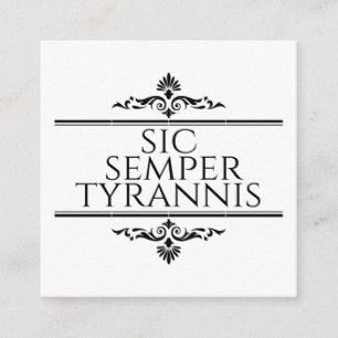 Carte D'accompagnement Sic Semper Tyrannis