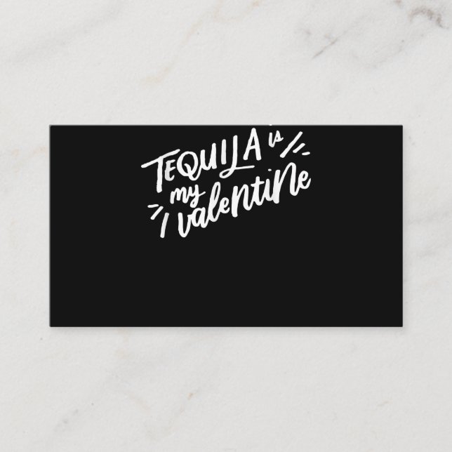 Carte D'accompagnement Tequila est ma chemise Saint Valentin, cadeau de l (Devant)