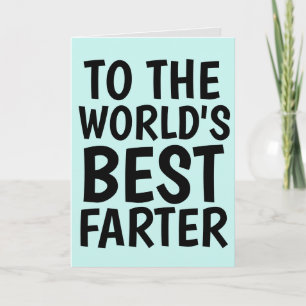 CARTE DAD BANNITHDAY FUNNY BEST FARTER CARD PÈRE