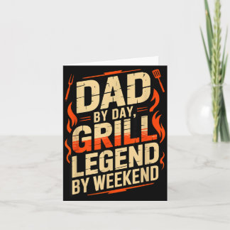 Carte Dad by Day Grill Legend by Weekend Funny BBQ