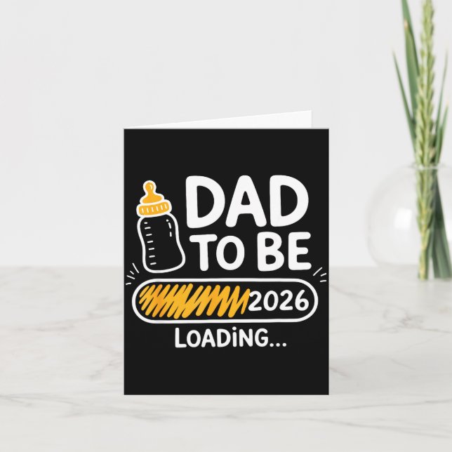 Carte Dad To Be 2026 Loading Promoted To Daddy 1st Time  (Devant)