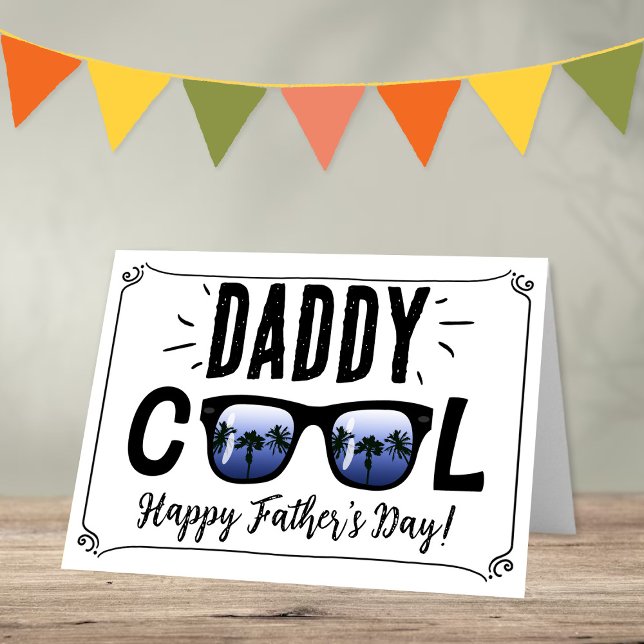 Carte Daddy Cool Lunettes de soleil tendance Bonne Fête  (Créateur téléchargé)