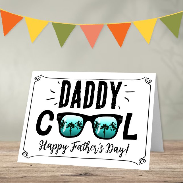 Carte Daddy Cool Lunettes de soleil tendance Bonne Fête  (Créateur téléchargé)