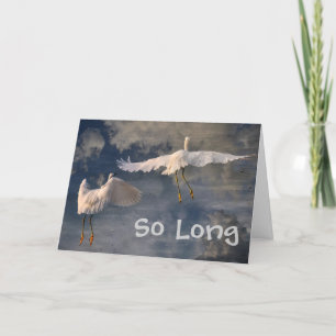 Carte d'adieu si longue
