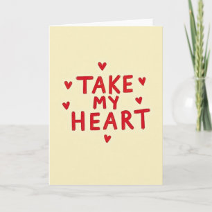 Carte d'amour simple prends mon cœur