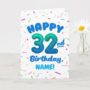 Carte d'anniversaire 32 ans avec nom personnalisé