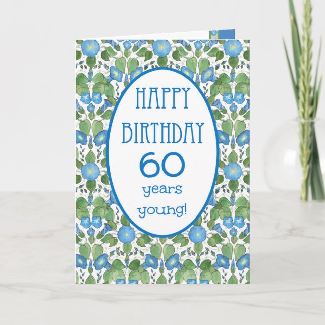 Carte d'anniversaire 60 ans Jolies Fleurs de Volub (Devant)