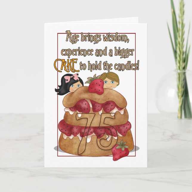 Carte d'anniversaire 75e - Humour - Gâteau (Devant)