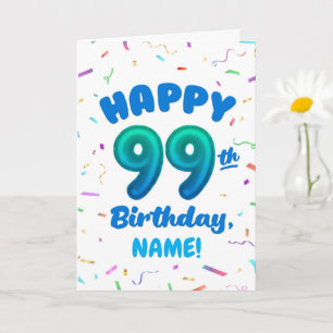 Carte d'anniversaire 99 ans avec nom personnalisé