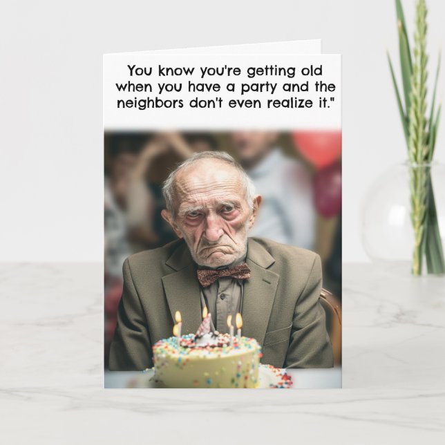 Carte d'anniversaire amusante Geezer de la vieille (Devant)