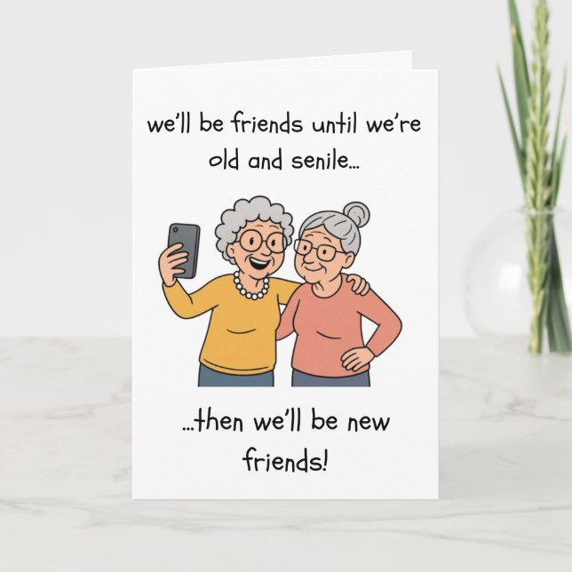 Carte d'anniversaire amusante - Vieux & Senile (Devant)