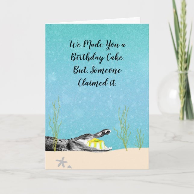 Carte d'anniversaire avec Alligator, Humoristique (Devant)