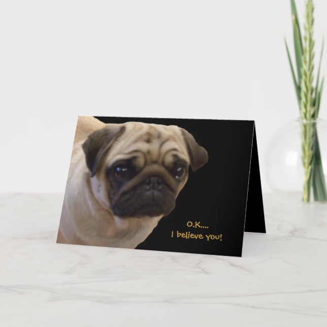 Carte d'anniversaire Carlin humoristique (Devant)