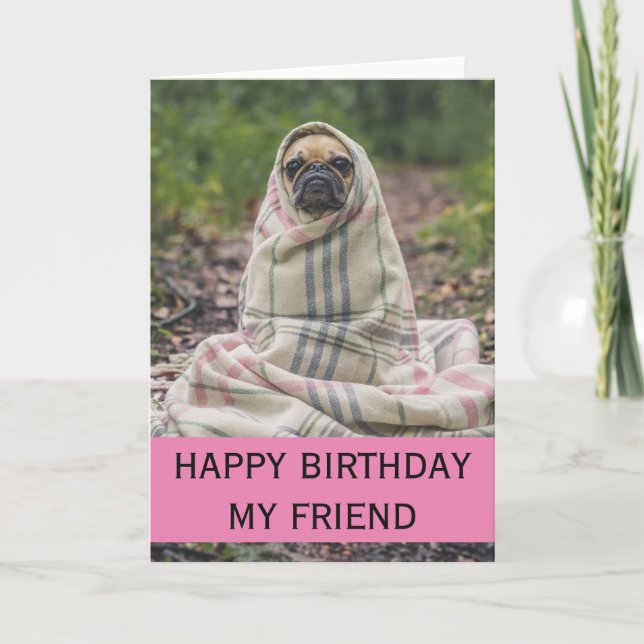 Carte D'Anniversaire Carlin Pour Ami (Devant)
