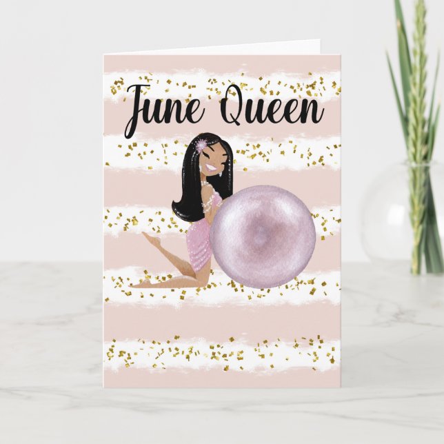 Carte d'anniversaire de juin Reine de juin (Devant)