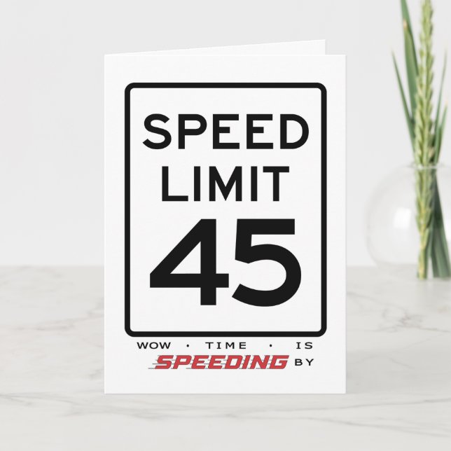 Carte d'anniversaire de la limite de vitesse 45e (Devant)