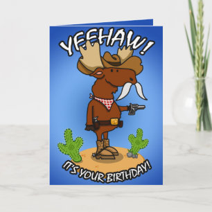 Carte d'anniversaire de l'orignal de Cowboy