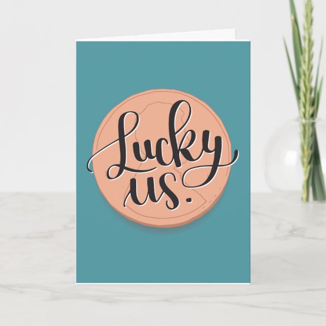 Carte d'anniversaire de mariage Lucky Us (Devant)