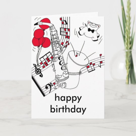 Carte D Anniversaire De Saxophone Zazzle Ca