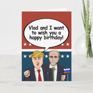 Carte d'anniversaire de Trump Poutine - Vladamir e